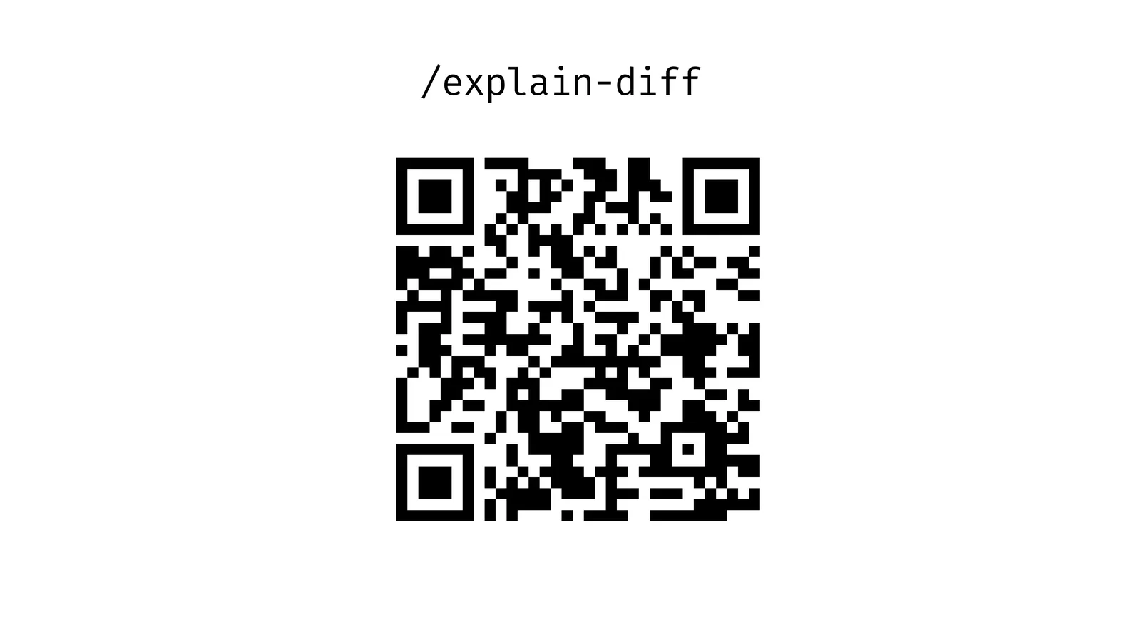 QR code linking to the /explain-diff skill.